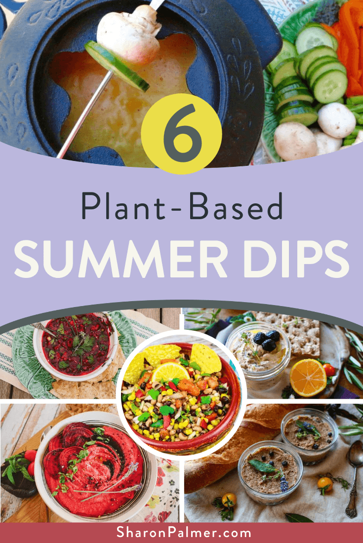 Top 20 Healthy Vegan Summer Dips - Sharon Palmer, The Plant Powered ...